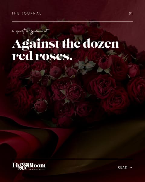 Fig & Bloom ad against red roses
